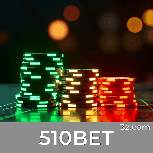 510BET: Sua Escolha Confiável e Profissional