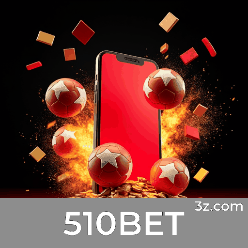 510BET: Apostas Seguras e Entretenimento Premium